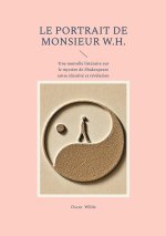 PORTRAIT DE MONSIEUR W H