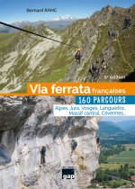 Via Ferrata Françaises, 160 parcours- 6ème édition