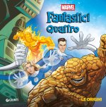 origini. Fantastici Quattro