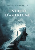 Une idée d'amertume