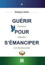 Guérir pour s'émanciper