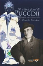 ultimi giorni di Puccini. Turandot il sogno incompiuto
