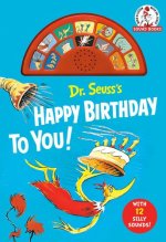 DR SEUSSS HAPPY BIRTHDAY TO YOU WITH