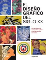 El DiseŃO Grafico Del Siglo Xx