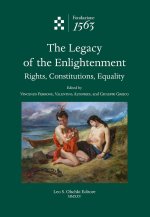 legacy of the enlightenment. Rights, constitutions, equality