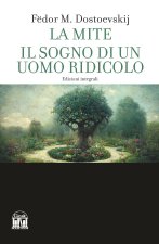 mite-Il sogno di un uomo ridicolo