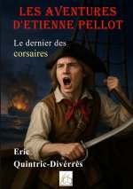 AVENTURES D ETIENNE PELLOT
