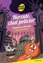 Hercule, chat policier - Jumelles en détresse