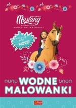 Mustang z dzikiej doliny. Wodne malowanki