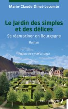 Le Jardin des simples et des délices