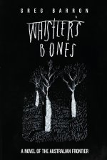 Whistler's Bones (Second Edition)