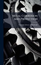 Metal Corrosion And Protection