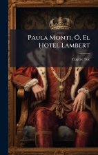 Paula Monti, Ã