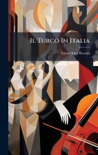 Il Turco In Italia