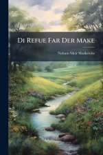 Di Refue Far Der Make