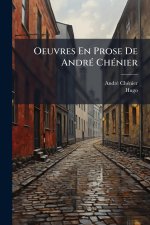 Oeuvres En Prose De AndrÃ(c) ChÃ(c)nier