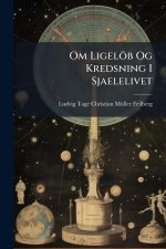 Om Ligelöb Og Kredsning I Sjaelelivet