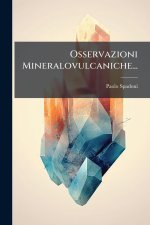 Osservazioni Mineralovulcaniche...
