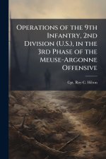 Operations of the 9th Infantry, 2nd Division (U.S.), in the 3rd Phase of the Meuse-Argonne Offensive