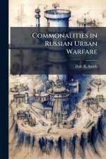Commonalities in Russian Urban Warfare