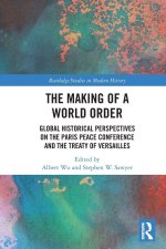 The Making of a World Order