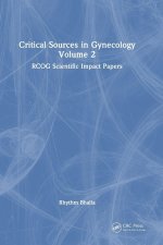 Critical Sources in Gynecology, Volume 2