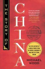 The Story of China