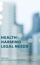 Health-Harming Legal Needs