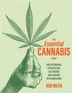 The Essential Cannabis Book
