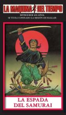 La Espada Del Samurai-LA MAQUINA DEL TIEMPO