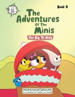 The Adventures of the Minis