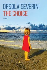 The Choice