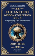 The Ancient Wisdom Collection (Vol. 5)