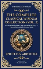 The Complete Classical Wisdom Collection (Vol. 3)