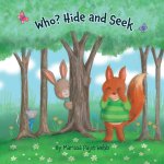 Who? Hide and Seek
