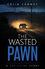 The Wasted Pawn