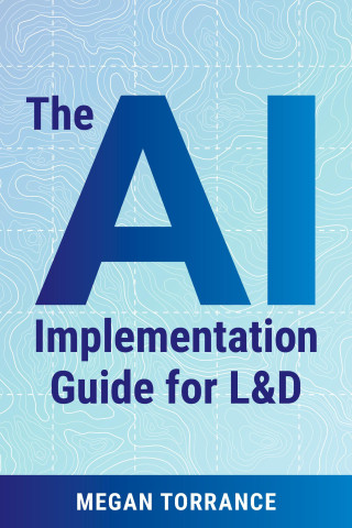 The AI Implementation Guide for L&d