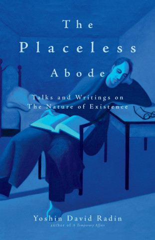 The Placeless Abode