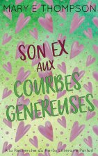 Son Ex aux Courbes Généreuses