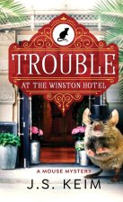 Trouble At The Winston Hotel