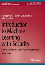 Introduction to Machine Learning with Security