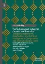 The Technological-Industrial Complex and Education