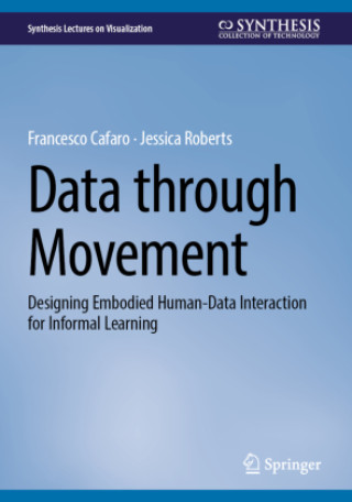 Data through Movement