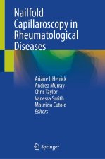 Nailfold Capillaroscopy in Rheumatological Diseases