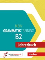 Mein Grammatiktraining B2. Lehrerbuch