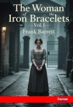 The Woman of the Iron Bracelets