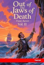 Out of the Jaws of Death