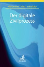 Der digitale Zivilprozess