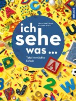 Ich sehe was, Total verrückte Schule