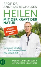 Heilen mit der Kraft der Natur